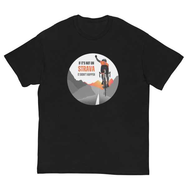 "if it's not on Strava it didn't happen" - Men's classic tee - Image 6