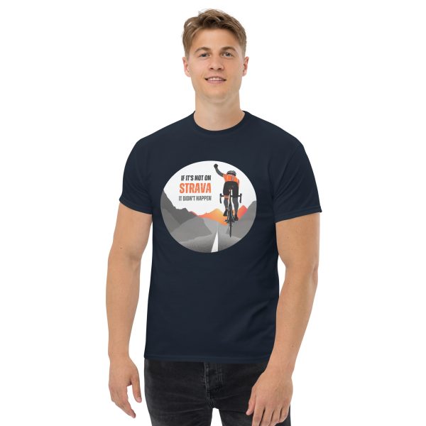 "if it's not on Strava it didn't happen" - Men's classic tee - Image 3
