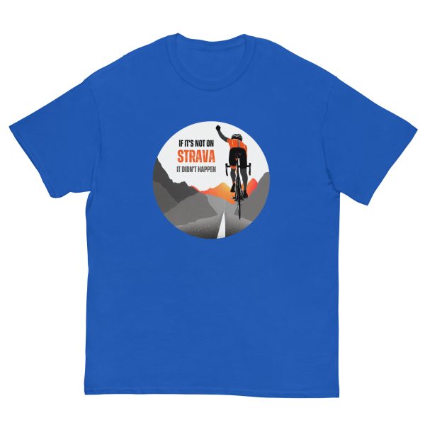 "if it's not on Strava it didn't happen" - Men's classic tee - Image 8